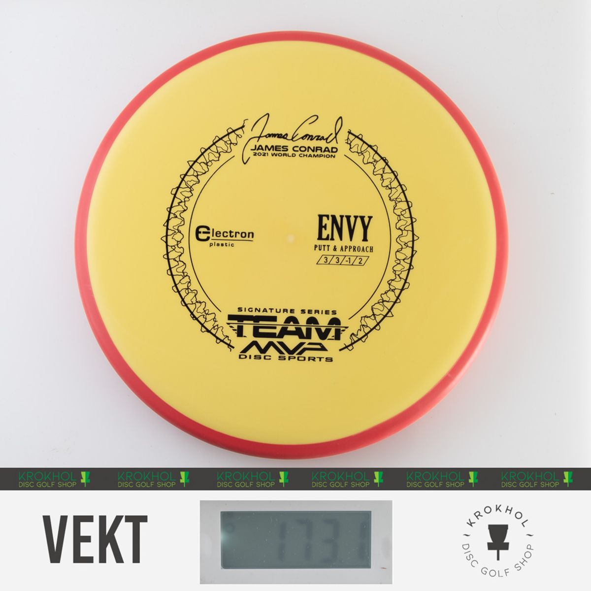 Electron Envy - James Conrad Team Signature Series