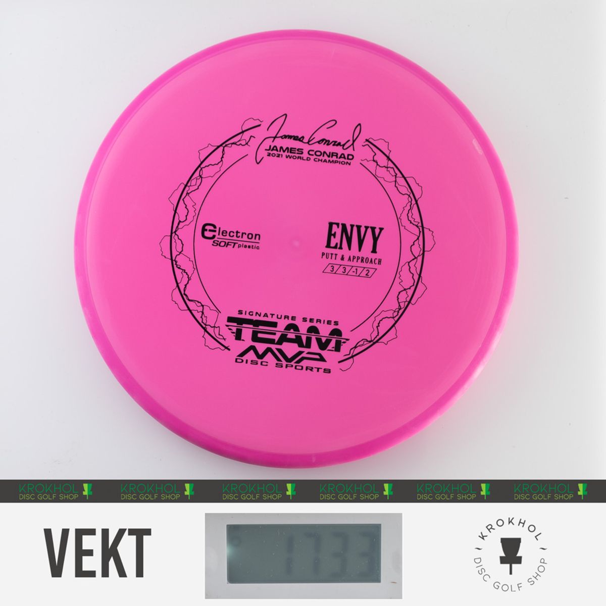 Electron Soft Envy - James Conrad Team Signature Series