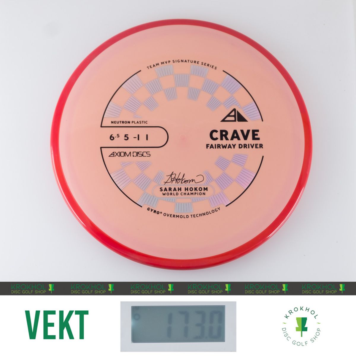 Neutron Crave - Sarah Hokom Team Signature Series