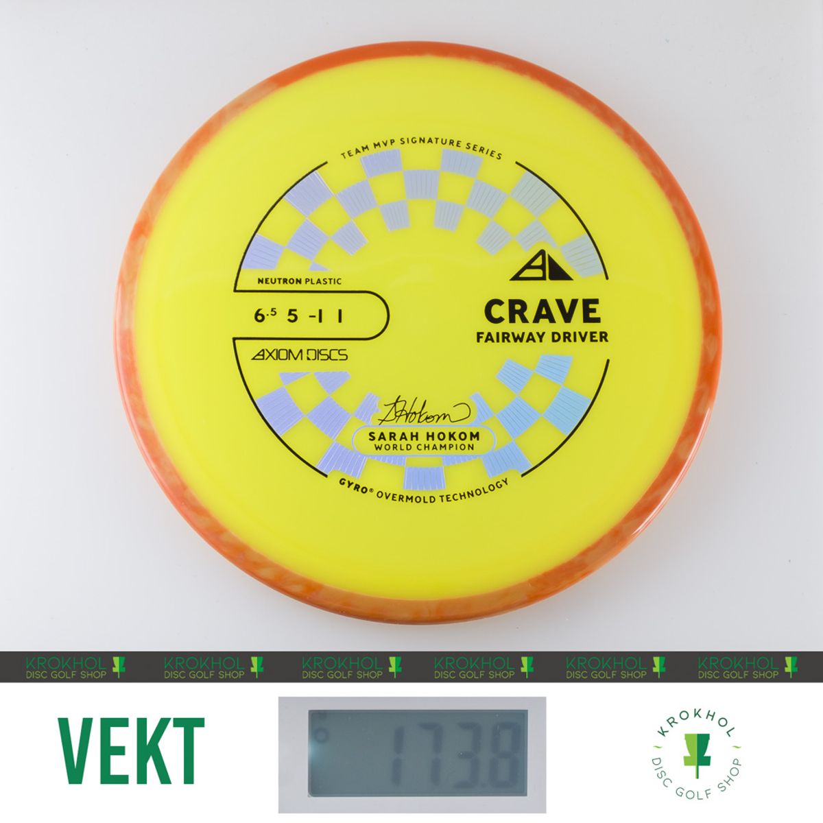 Neutron Crave - Sarah Hokom Team Signature Series