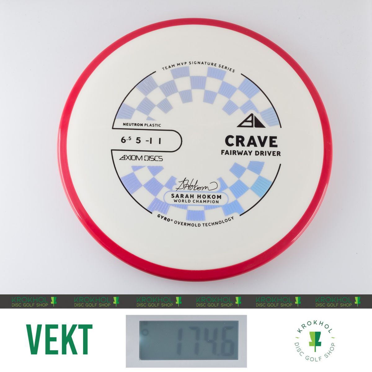 Neutron Crave - Sarah Hokom Team Signature Series
